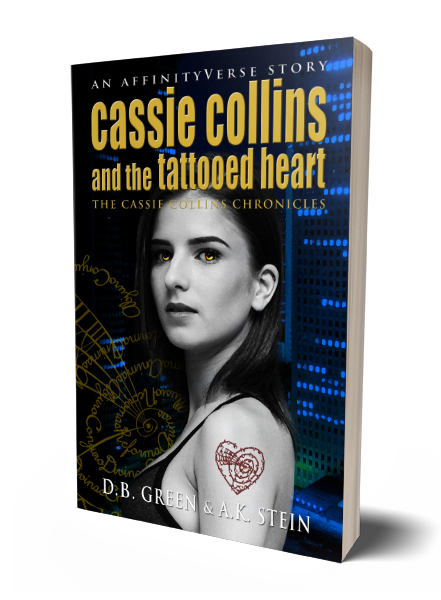 The Cassie Collins Chronicles 1 - Tattooed Heart 3D Cover (DB Green & AK Stein)